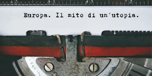 Copertina dell’editoriale «Europa. Il mito di un'utopia.»